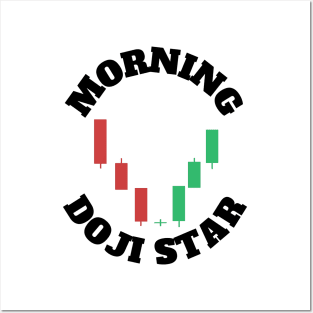 The Morning Doji Star (Black) Posters and Art